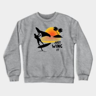 Just Wing it Crewneck Sweatshirt